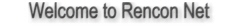 Welcome to Rencon Net